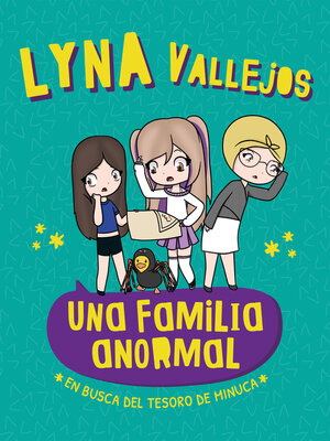 cover image of Una familia anormal. En busca del tesoro de Minuca